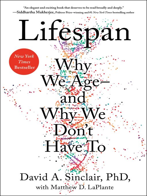 Cover of Lifespan: Why We Age—and Why We Don't Have To
